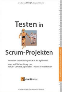 Testen in Scrum-Projekten | Auflage 2 | Coverbild